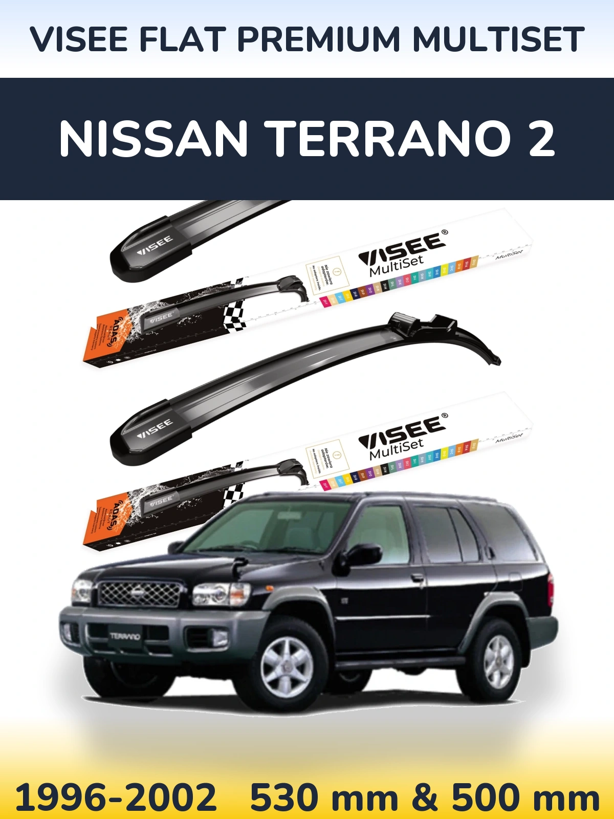 Комплект передніх щіток VISEE FLAT PREMIUM MultiSet 530 & 500 мм для Nissan Terrano 2 1996-2002