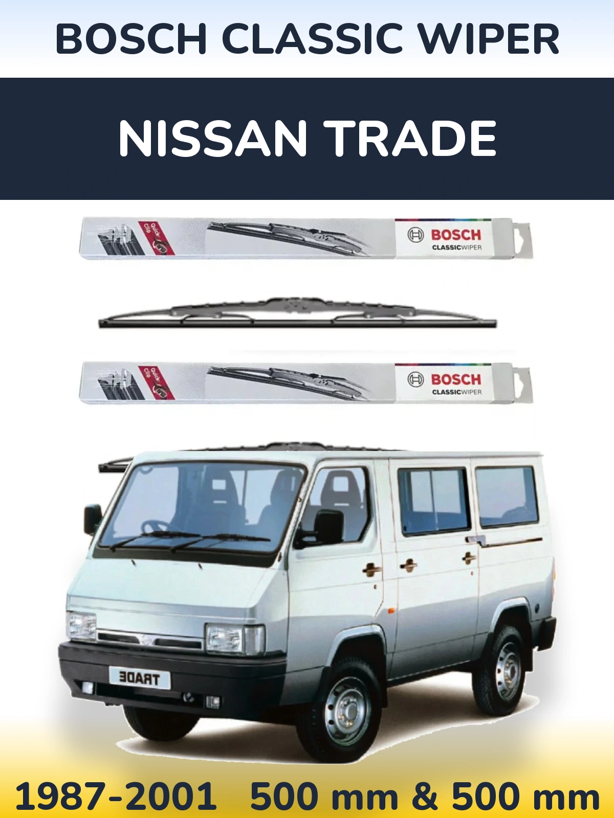 Комплект передніх щіток BOSCH Classic Wiper 500 & 500 мм для Nissan Trade 1987-2001