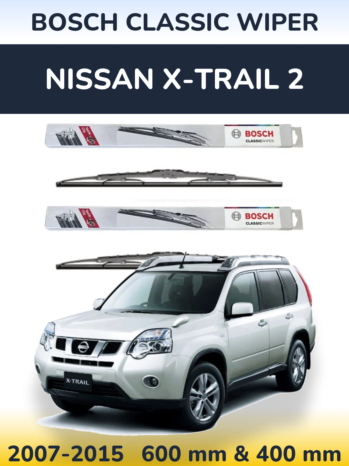 Комплект передних дворников BOSCH Classic Wiper 600 & 400 мм для Nissan X-Trail 2 2007-2015