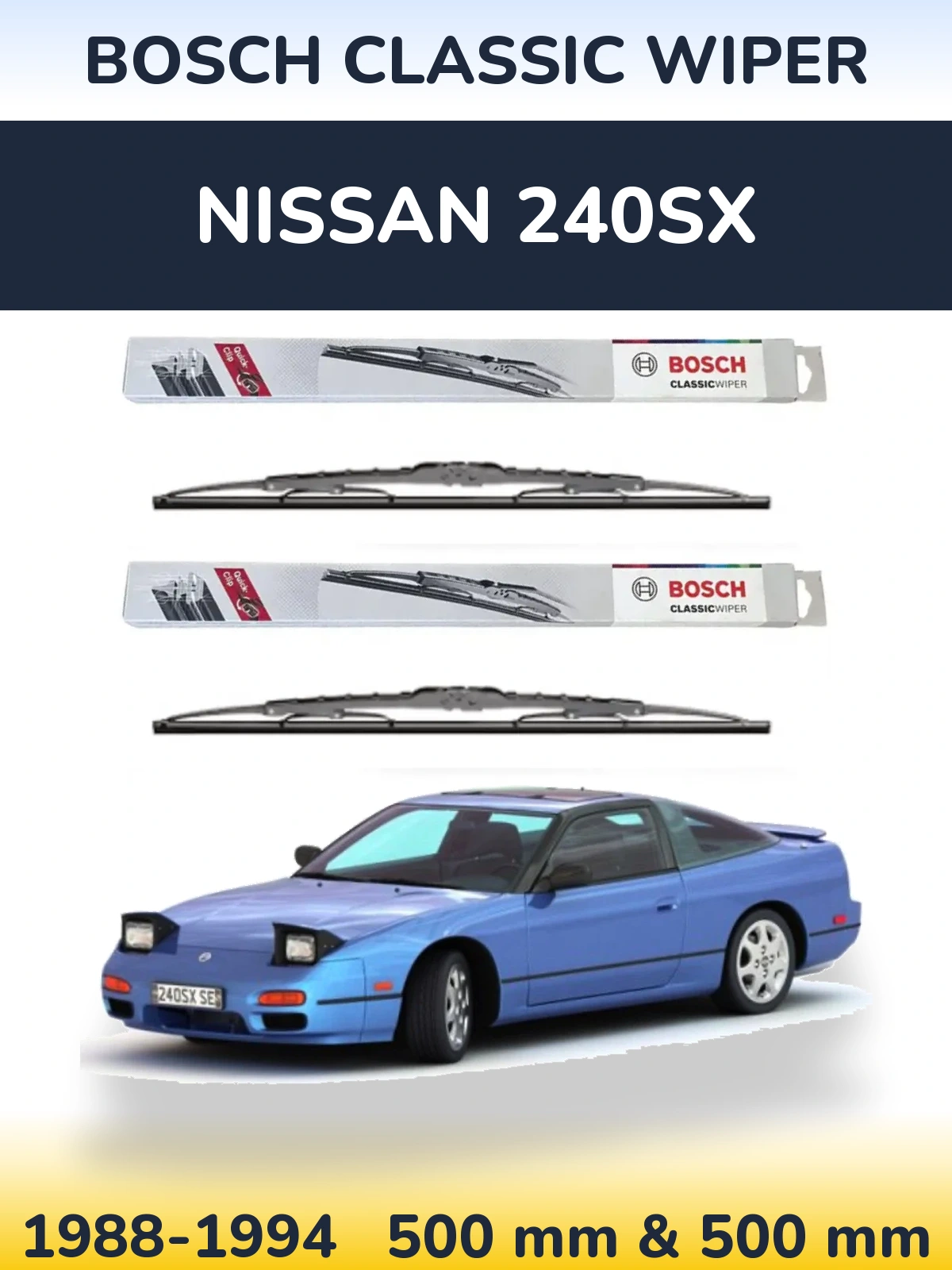 Комплект передніх щіток BOSCH Classic Wiper 500 & 500 мм для Nissan 240SX 1988-1994