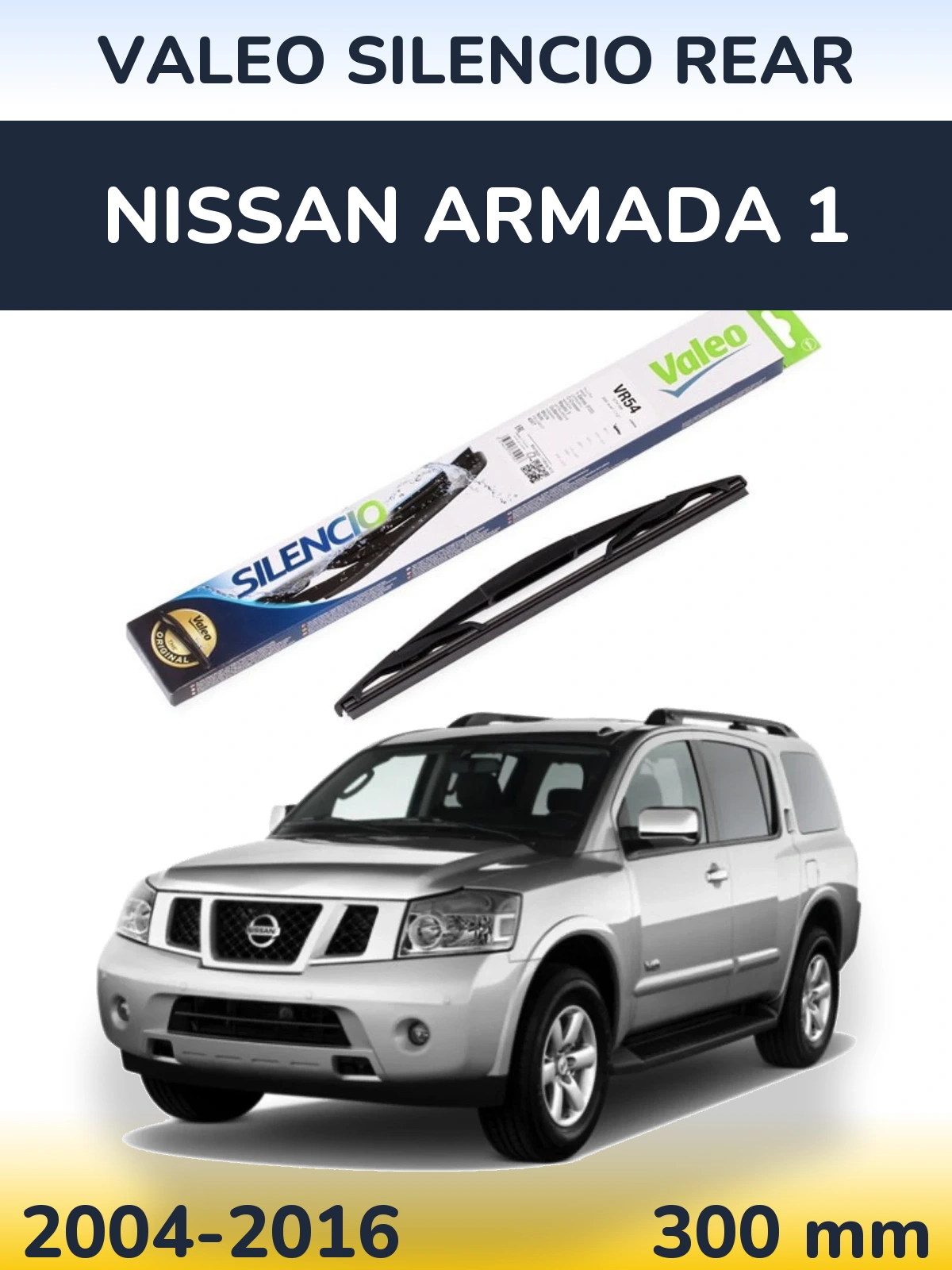 Задний дворник Valeo Silencio Rear 300 мм для Nissan Armada 1 2004-2016