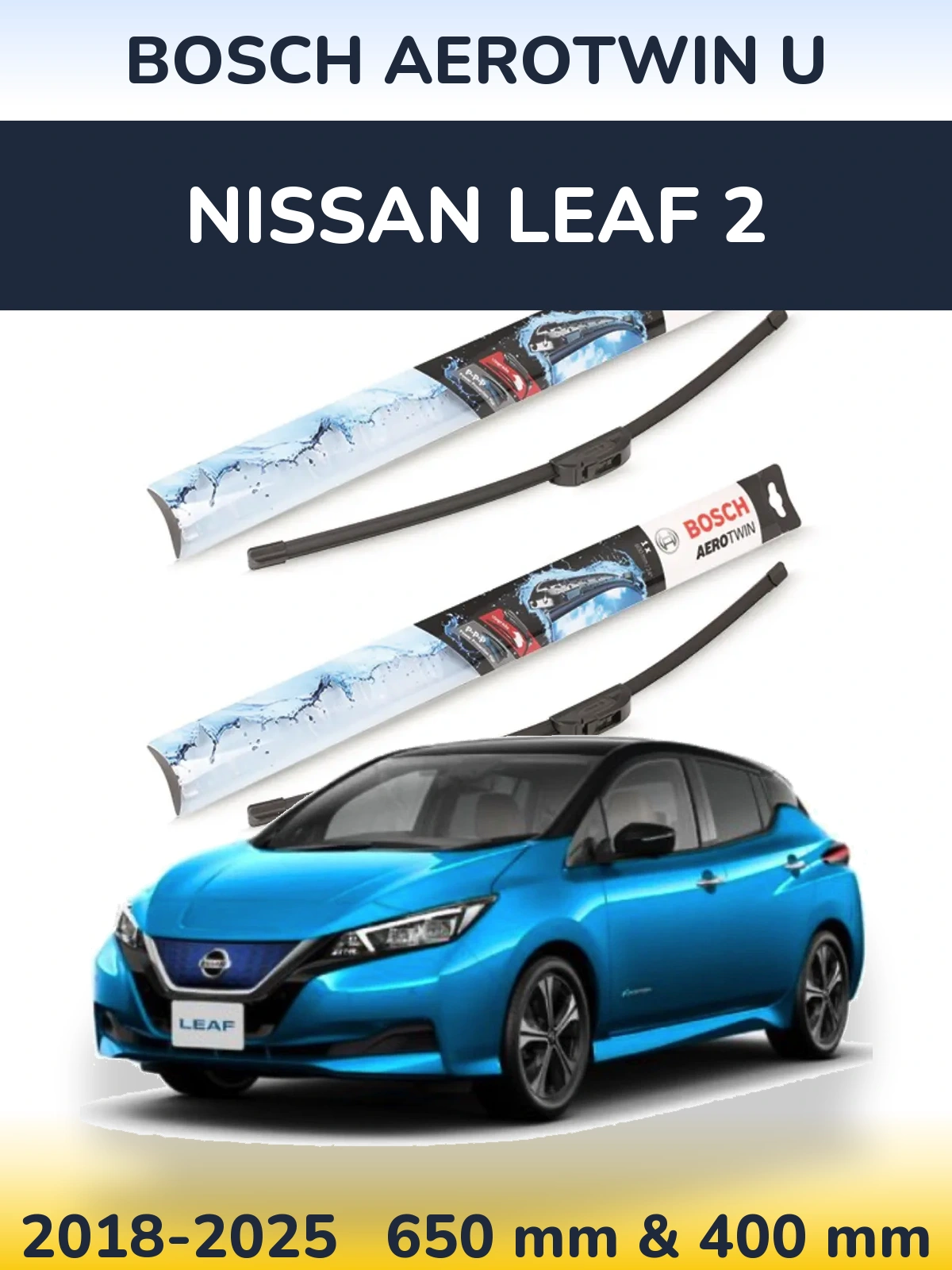 Комплект передніх щіток BOSCH AeroTwin U 650 & 400 мм для Nissan Leaf 2 2018-2025