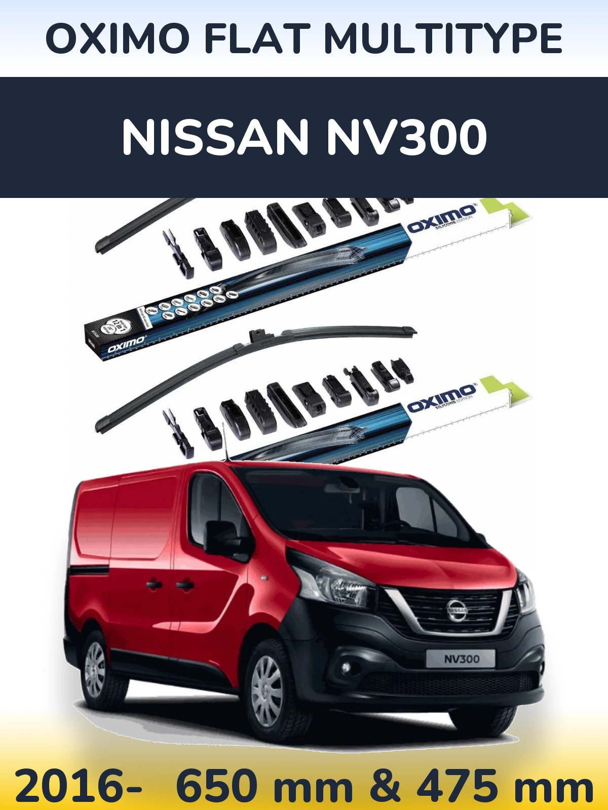 Front wiper blade set Oximo Flat MultiTüüpe 650 & 475 mm for Nissan NV300 2016-2026