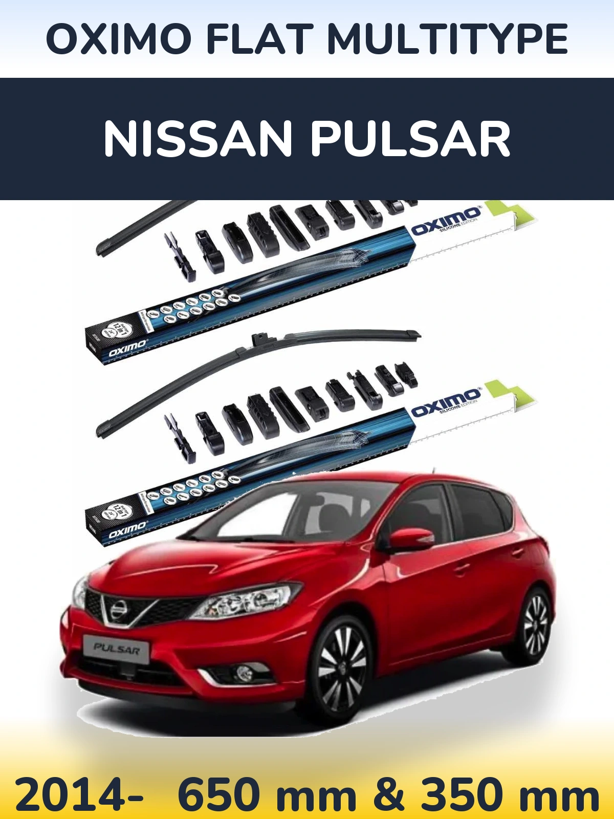 Front wiper blade set Oximo Flat MultiTüüpe 650 & 350 mm for Nissan Pulsar 2014-2026