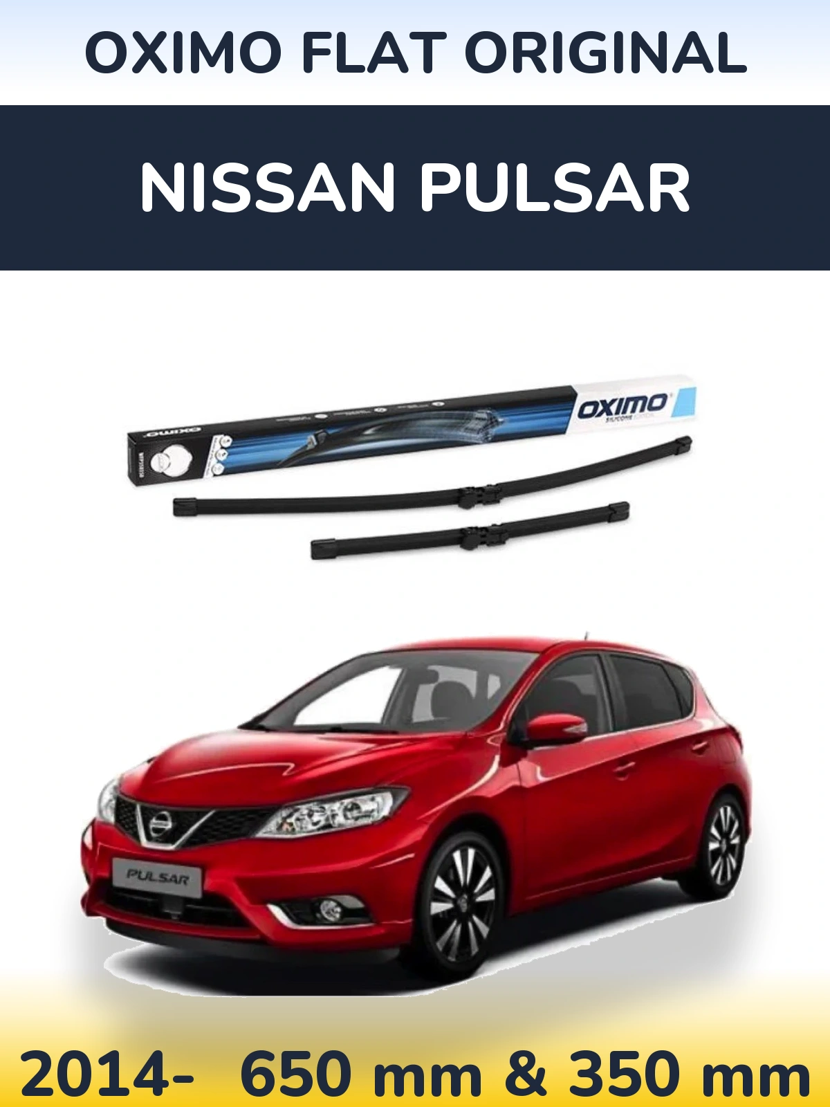 Комплект передніх щіток Oximo Flat Original 650 & 350 мм для Nissan Pulsar 2014-2026