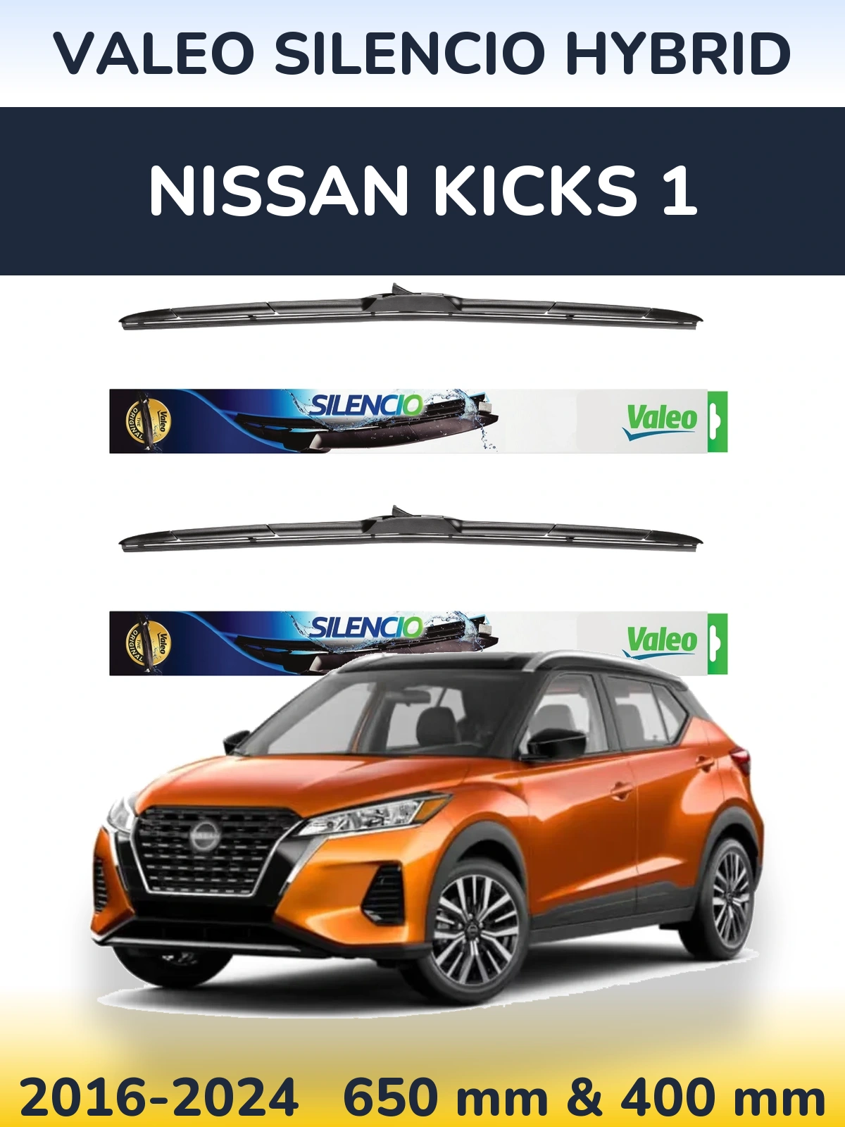 Комплект передніх щіток Valeo Silencio Hybrid 650 & 400 мм для Nissan Kicks 1 2016-2024