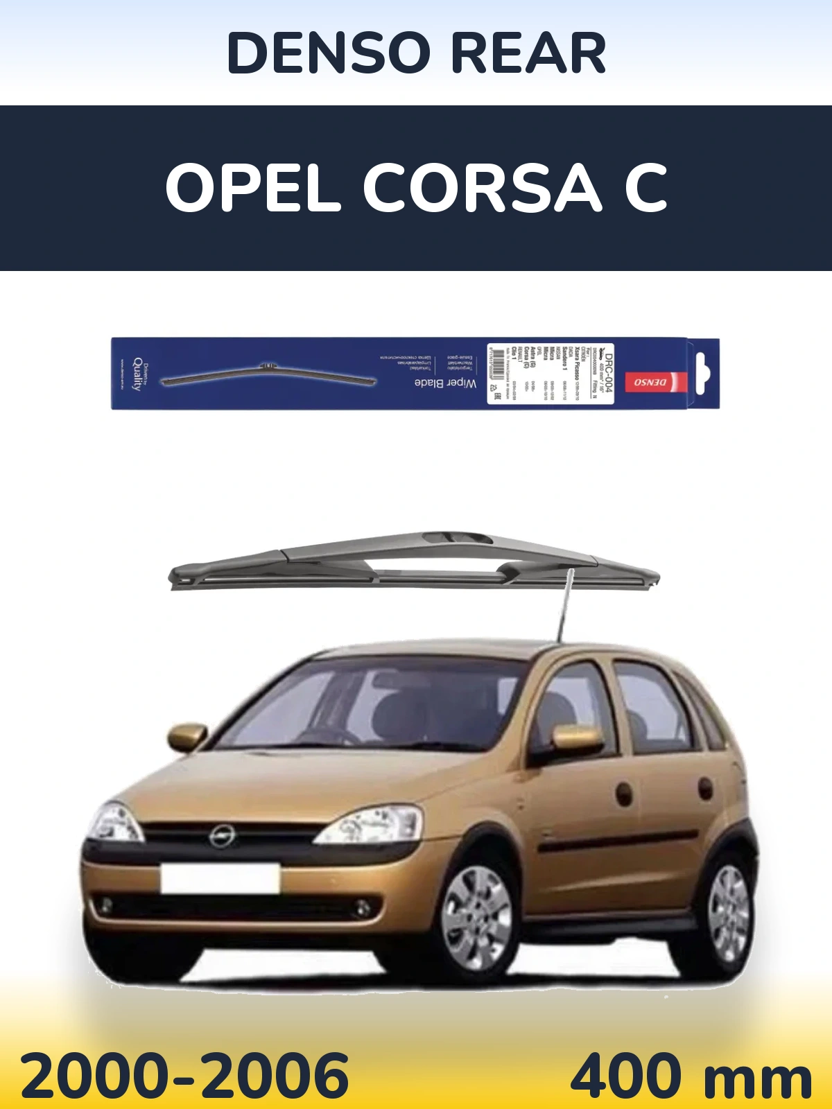 Rear wiper blade Denso Rear 400 mm for Opel Corsa C 2000-2006