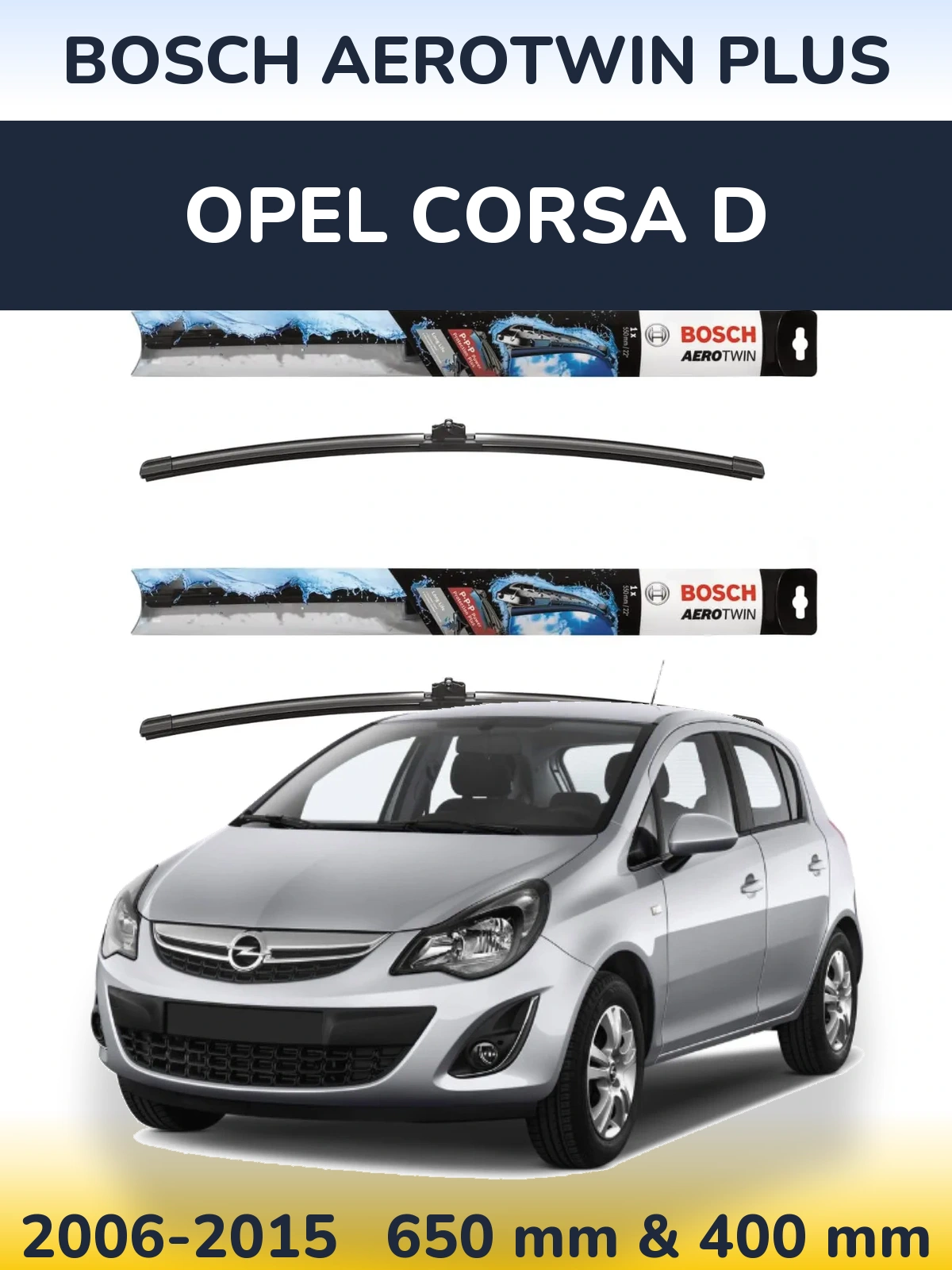 Комплект передніх щіток BOSCH AeroTwin Plus 650 & 400 мм для Opel Corsa D 2006-2015
