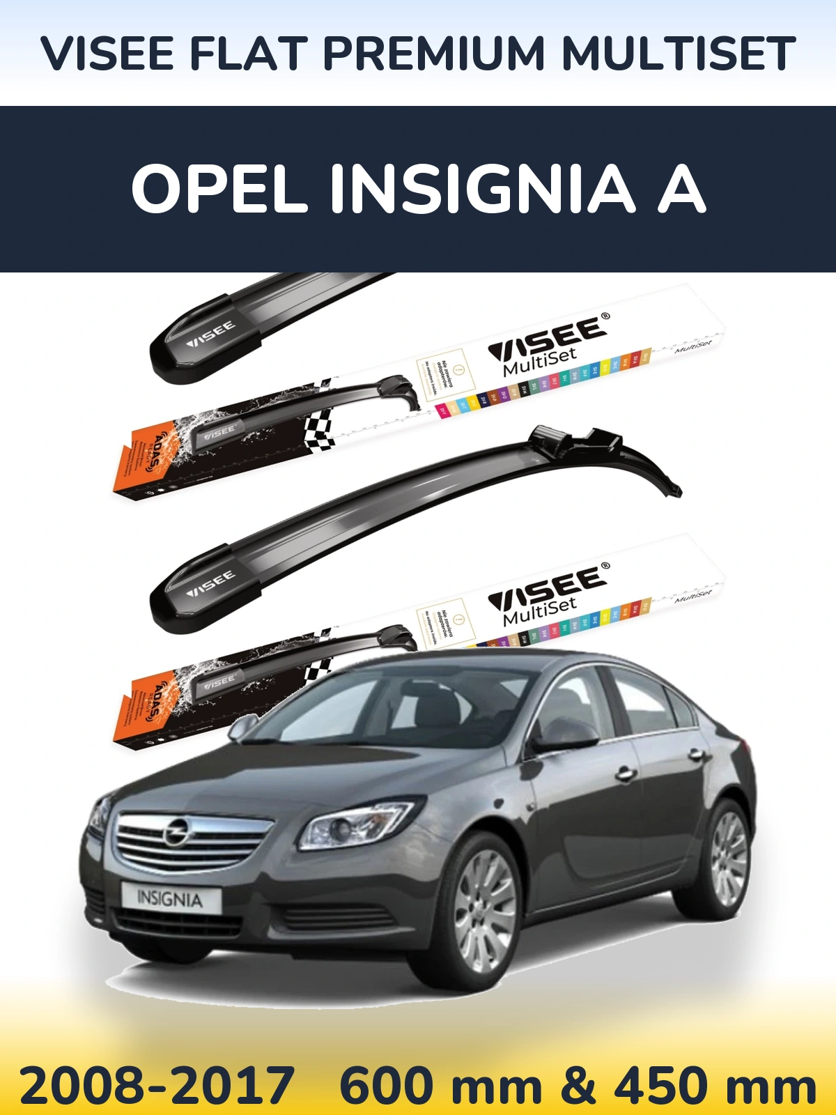 Комплект передніх щіток VISEE FLAT PREMIUM MultiSet 600 & 450 мм для Opel Insignia A 2008-2017