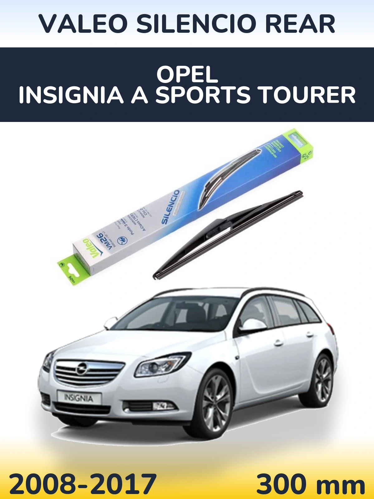 Задний дворник Valeo Silencio Rear 300 мм для Opel Insignia A Sports Tourer 2008-2017