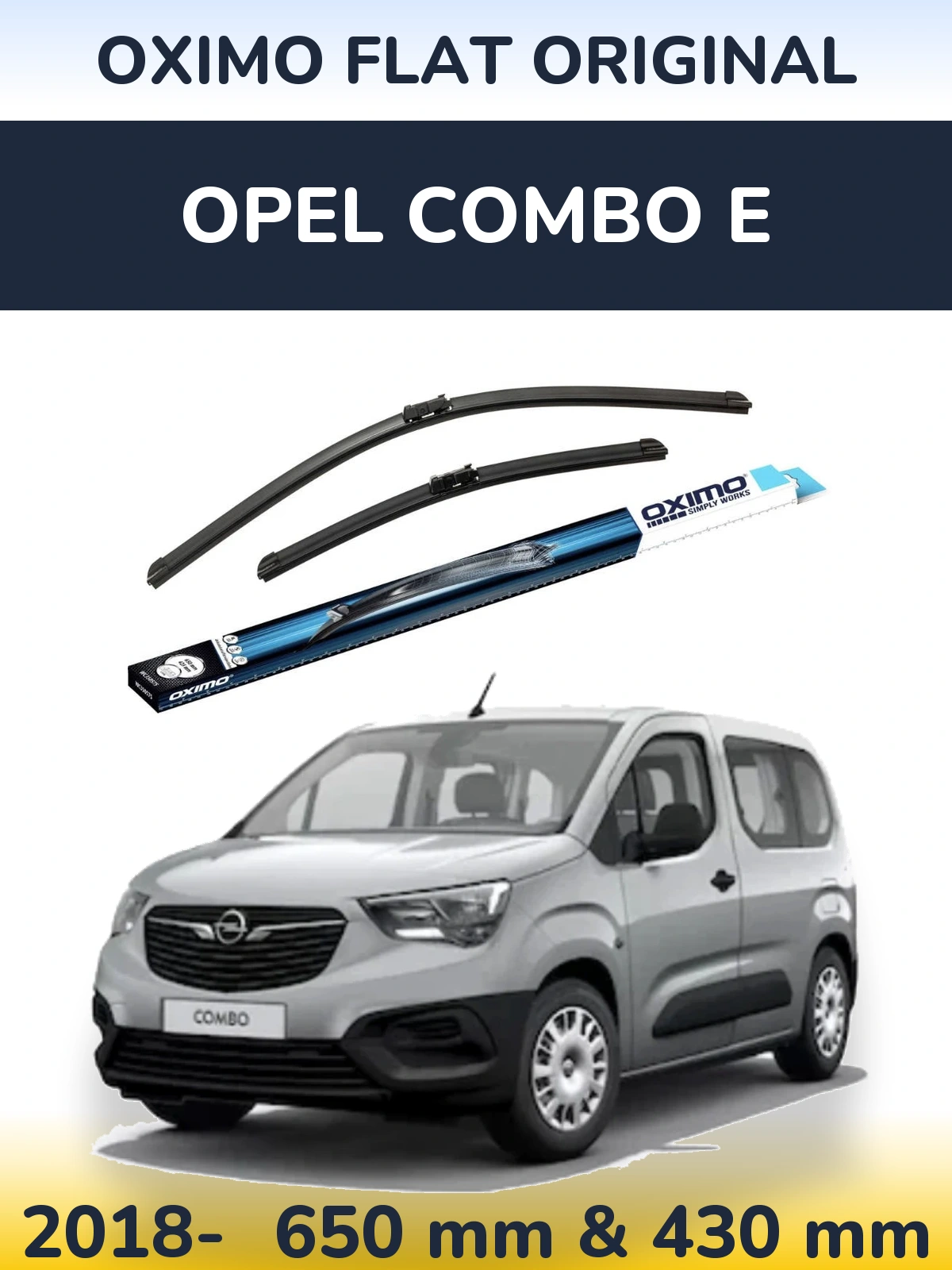 Комплект передніх щіток Oximo Flat Original 650 & 430 мм для Opel Combo E 2018-2026