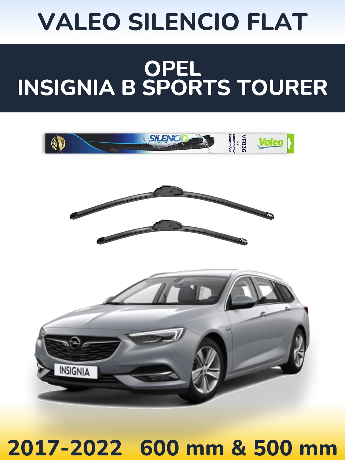 Комплект передних дворников Valeo Silencio Flat 600 & 500 мм для Opel Insignia B Sports Tourer 2017-2022
