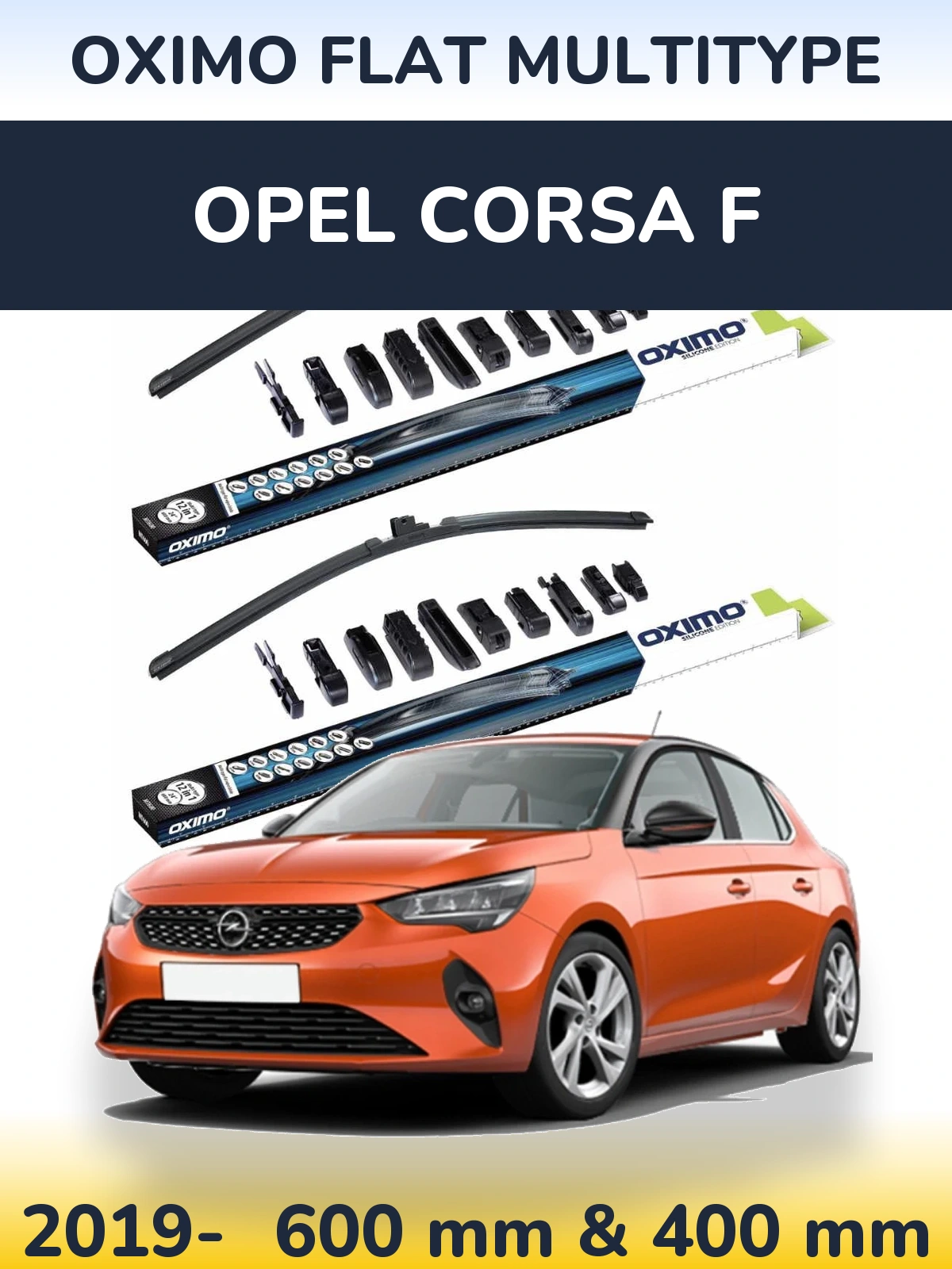 Front wiper blade set Oximo Flat MultiTüüpe 600 & 400 mm for Opel Corsa F 2019-2026