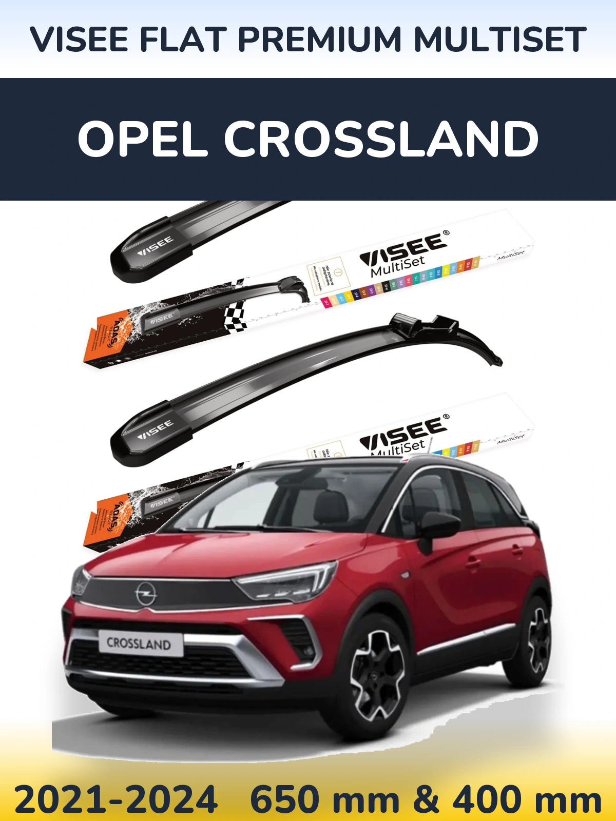 Комплект передніх щіток VISEE FLAT PREMIUM MultiSet 650 & 400 мм для Opel Crossland 2021-2024