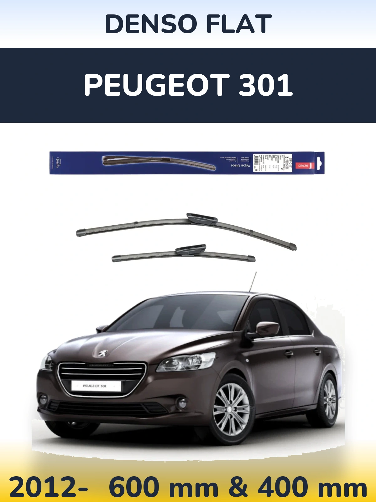 Комплект передніх щіток Denso Flat 600 & 400 мм для Peugeot 301 2012-2026
