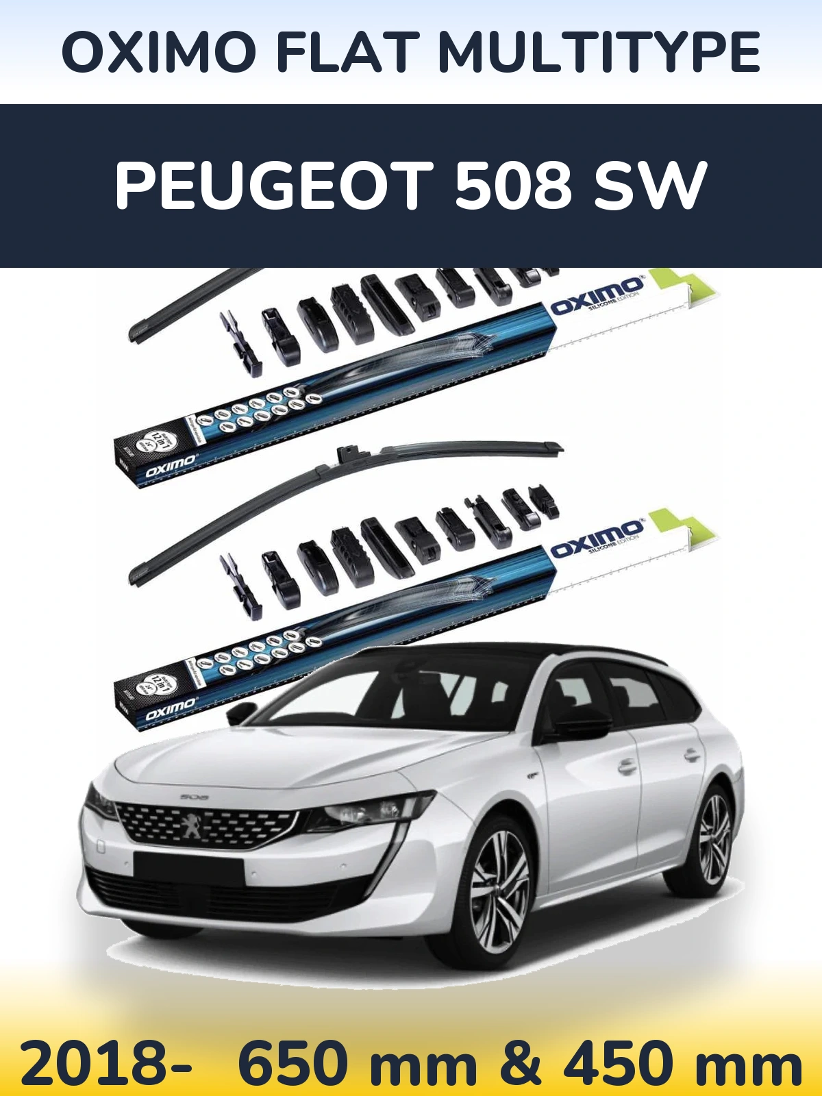 Front wiper blade set Oximo Flat MultiTüüpe 650 & 450 mm for Peugeot 508 SW 2018-2026