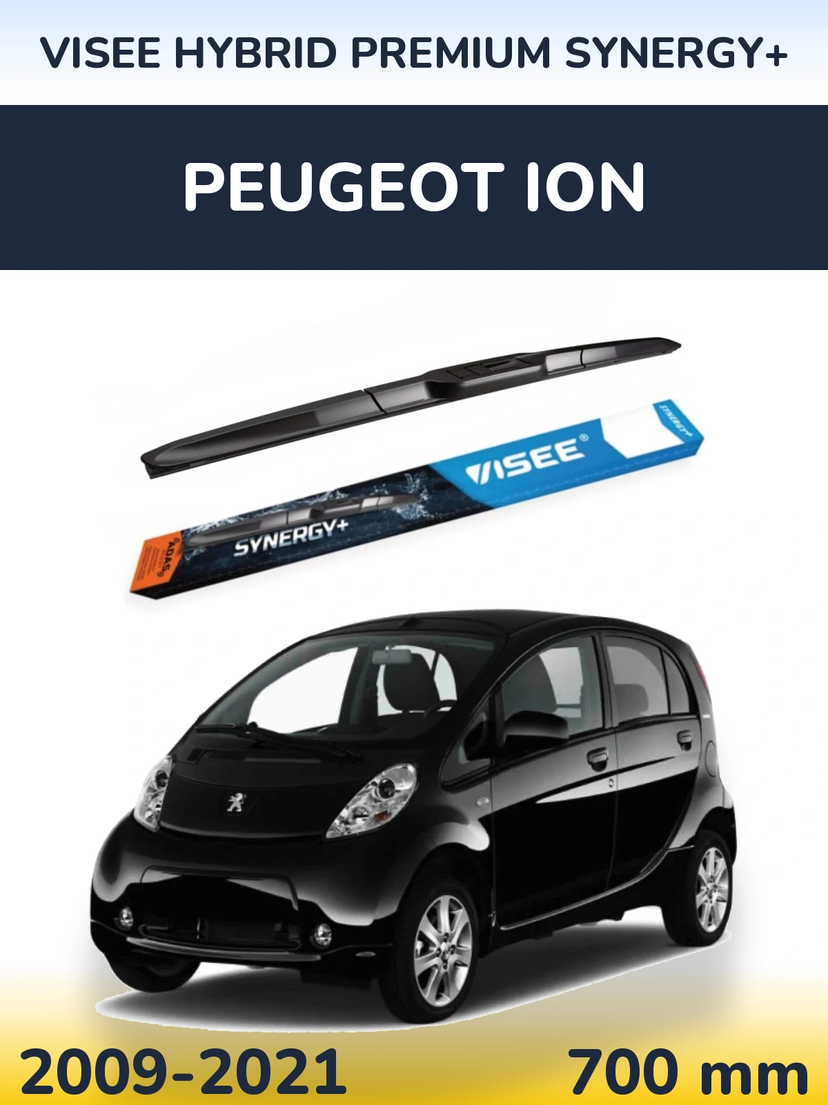 Передня щітка VISEE HYBRID PREMIUM SYNERGY+ 700 мм для Peugeot iOn 2009-2021