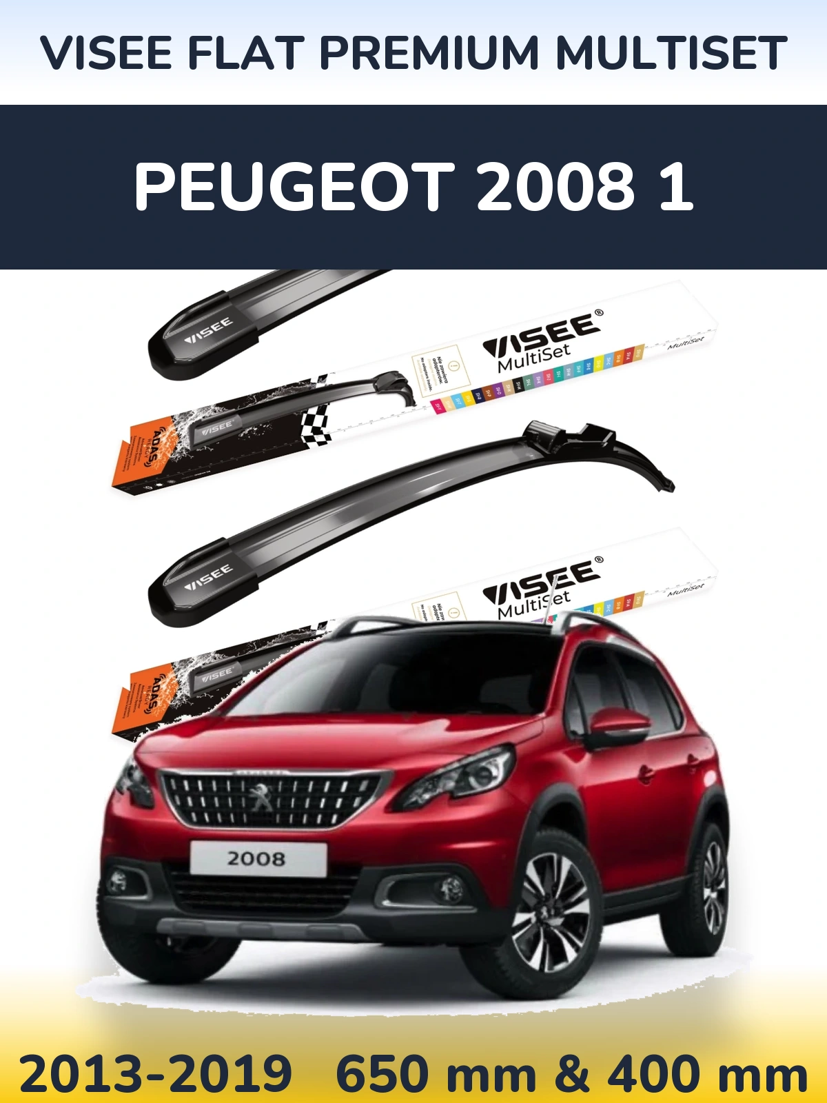 Комплект передніх щіток VISEE FLAT PREMIUM MultiSet 650 & 400 мм для Peugeot 2008 1 2013-2019