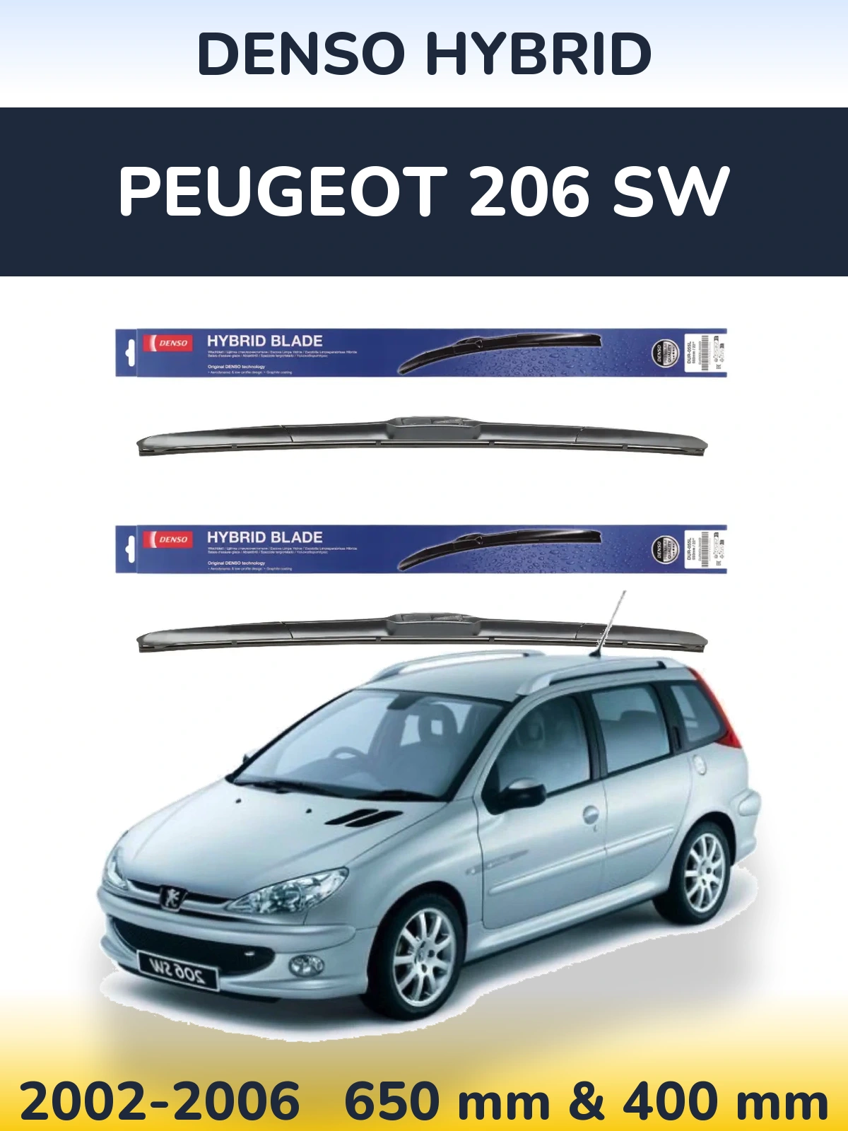 Комплект передних дворников Denso Hybrid 650 & 400 мм для Peugeot 206 SW 2002-2006