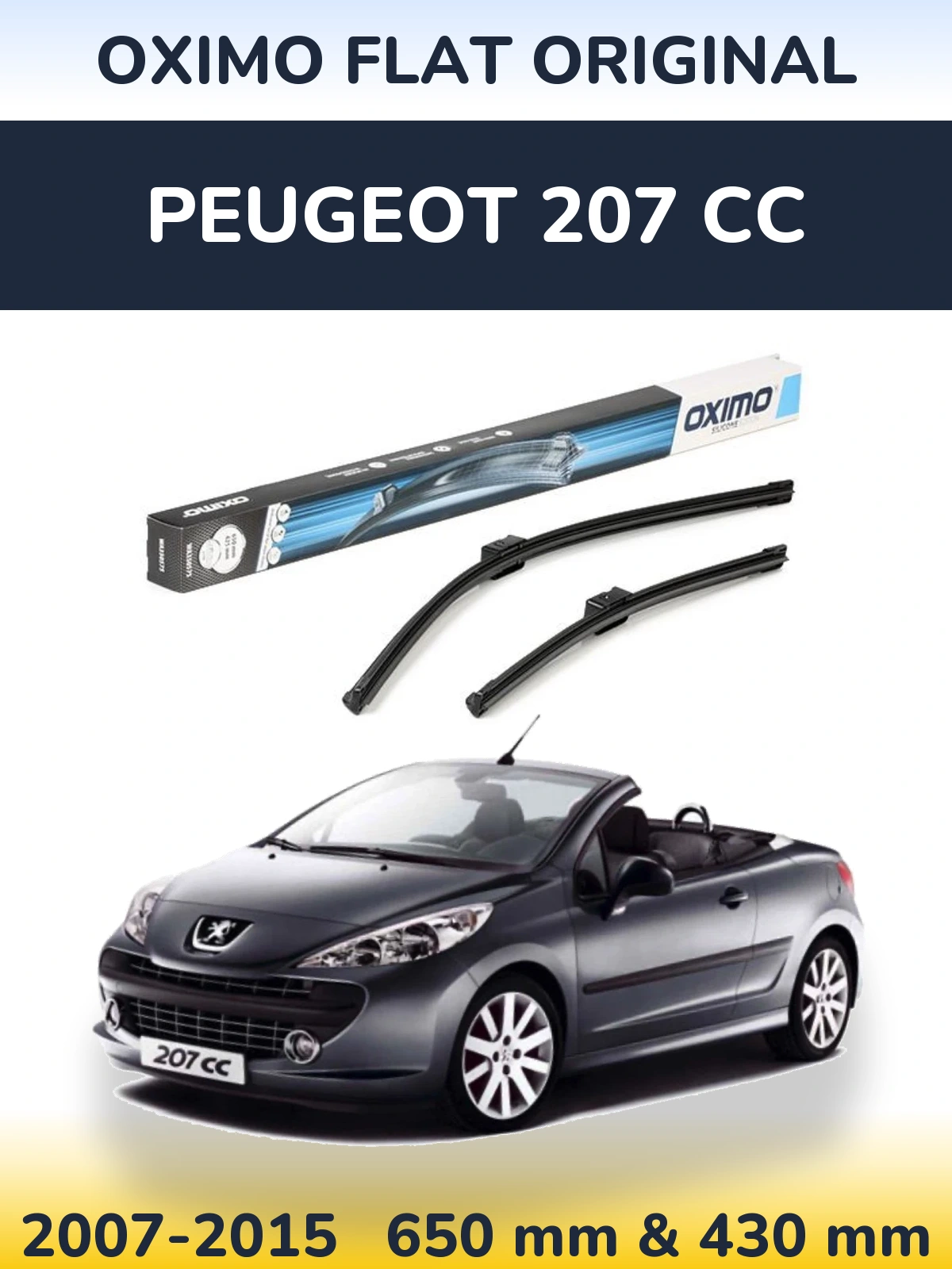 Комплект передніх щіток Oximo Flat Original 650 & 430 мм для Peugeot 207 CC 2007-2015