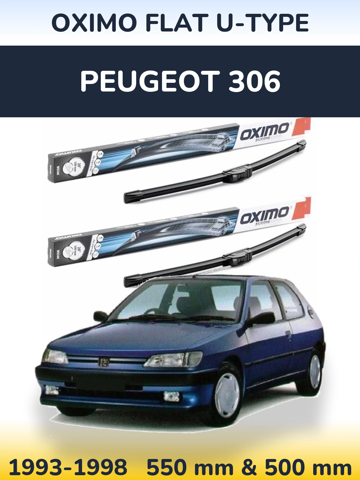 Комплект передніх щіток Oximo Flat U-type 550 & 500 мм для Peugeot 306 1993-1998