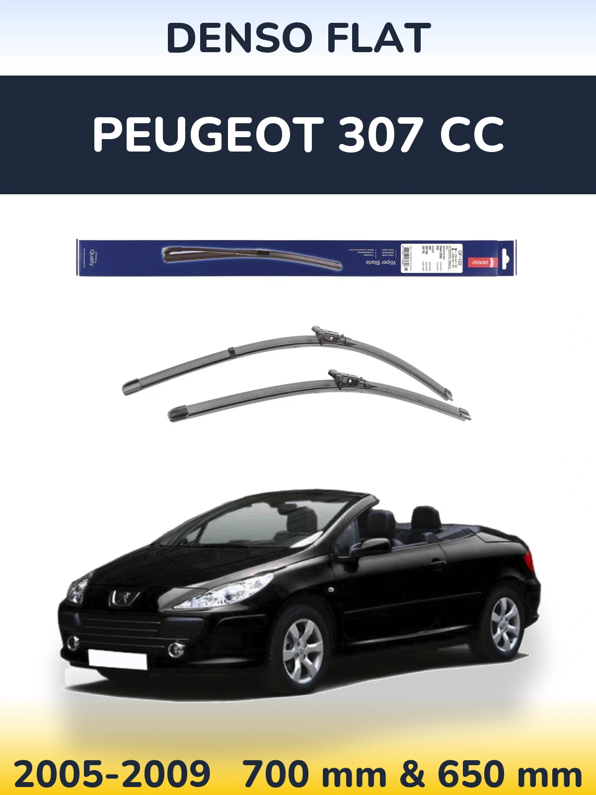 Комплект передніх щіток Denso Flat 700 & 650 мм для Peugeot 307 CC 2005-2009