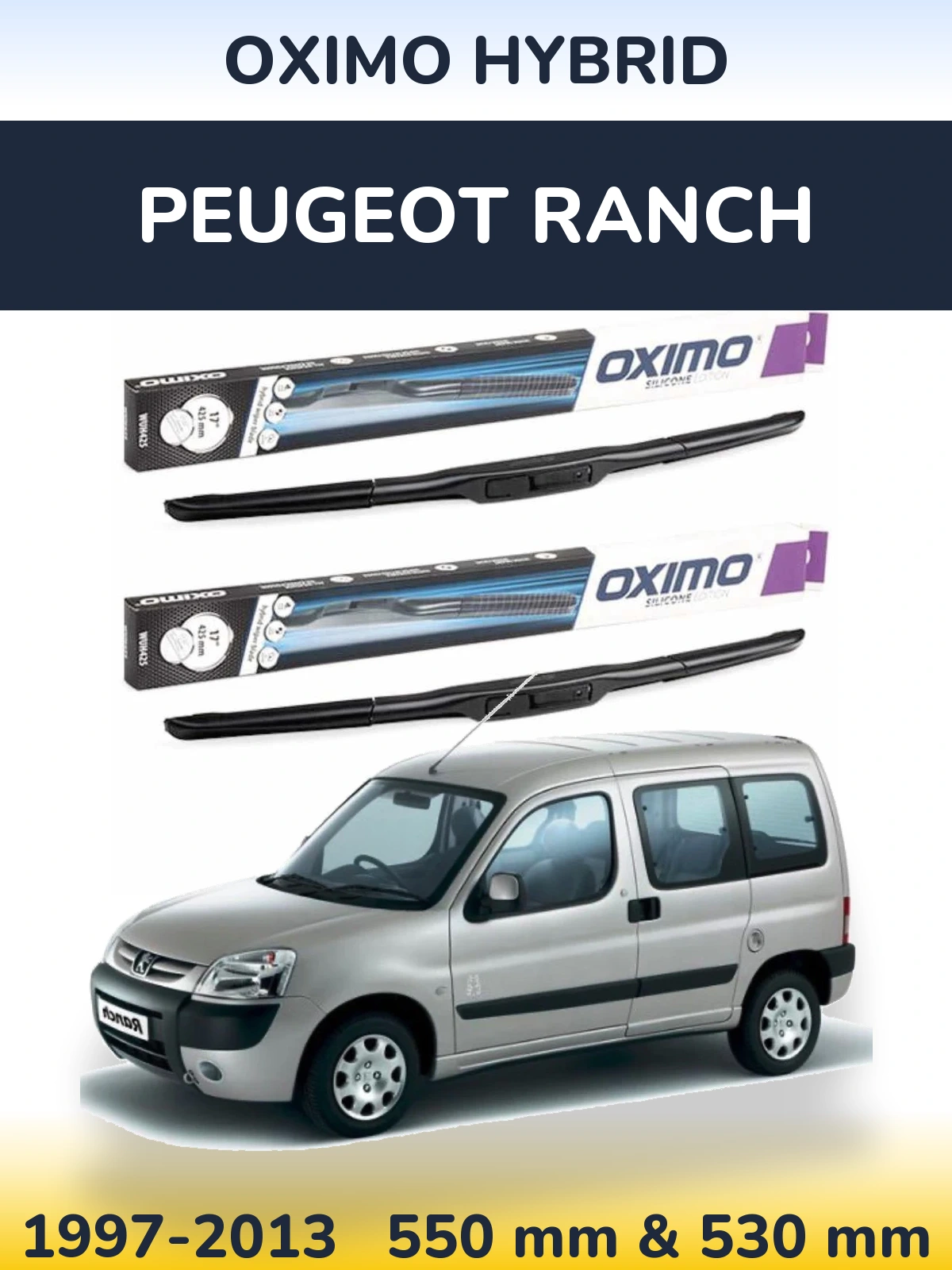Комплект передніх щіток Oximo Hybrid 550 & 530 мм для Peugeot Ranch 1997-2013