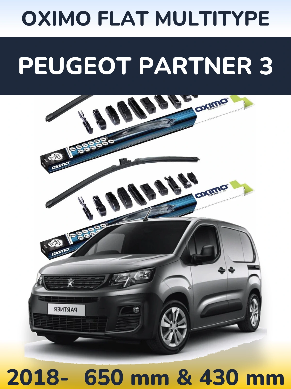 Front wiper blade set Oximo Flat MultiTüüpe 650 & 430 mm for Peugeot Partner 3 2018-2026