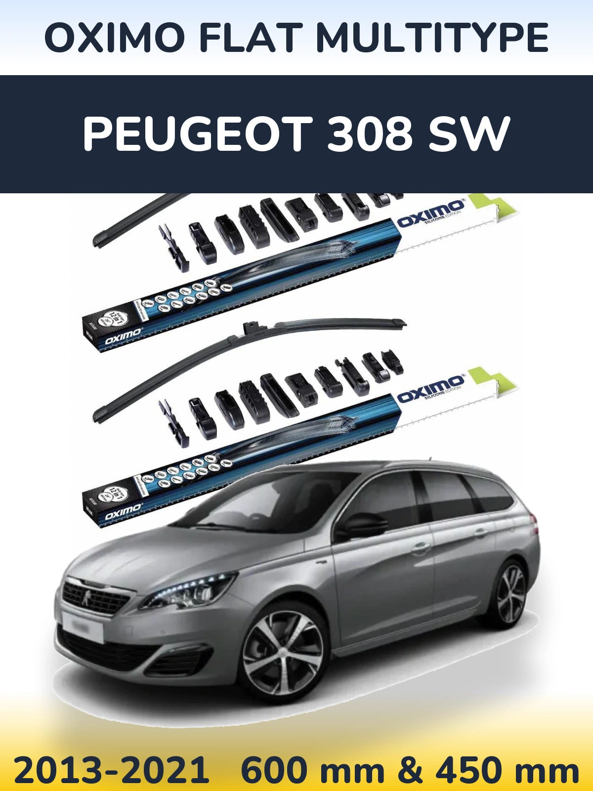 Комплект передніх щіток Oximo Flat MultiТипe 600 & 450 мм для Peugeot 308 SW 2013-2021
