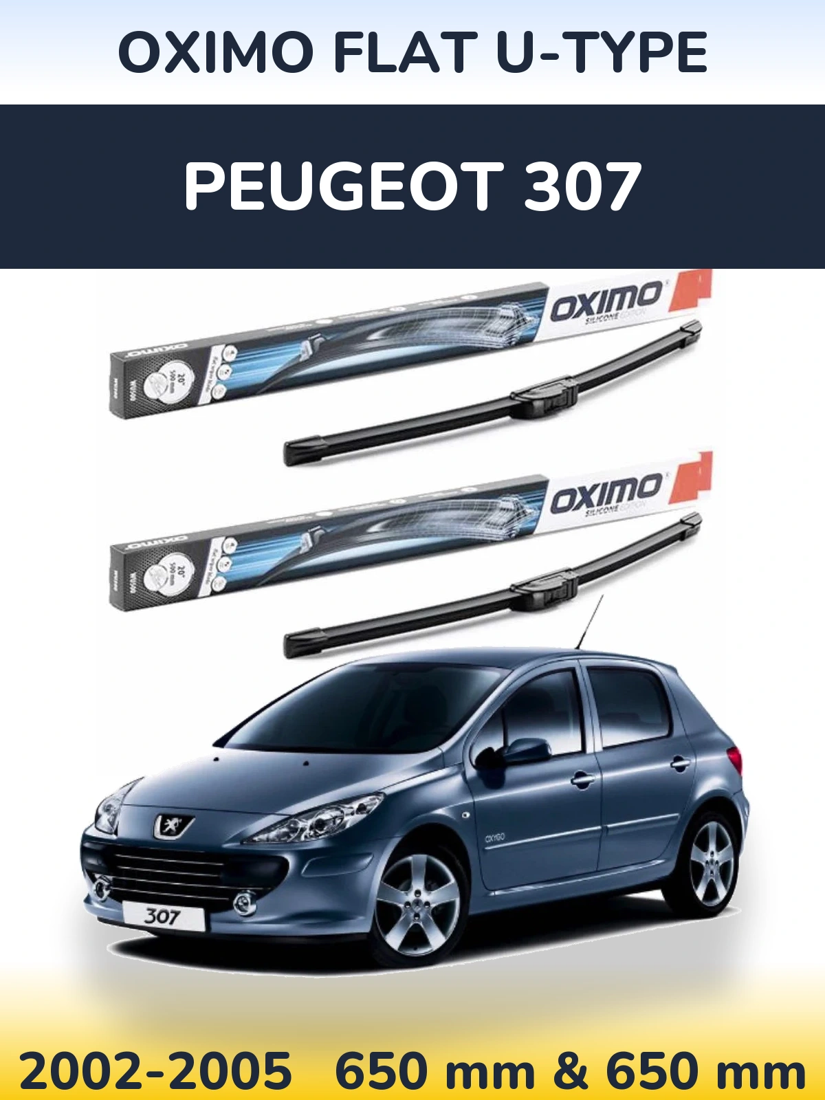 Комплект передних дворников Oximo Flat U-type 650 & 650 мм для Peugeot 307 2002-2005