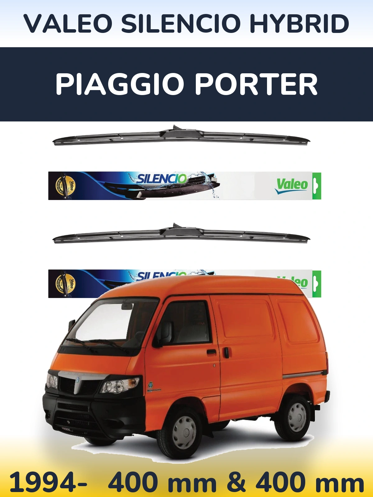 Комплект передніх щіток Valeo Silencio Hybrid 400 & 400 мм для Piaggio Porter 1994-2026