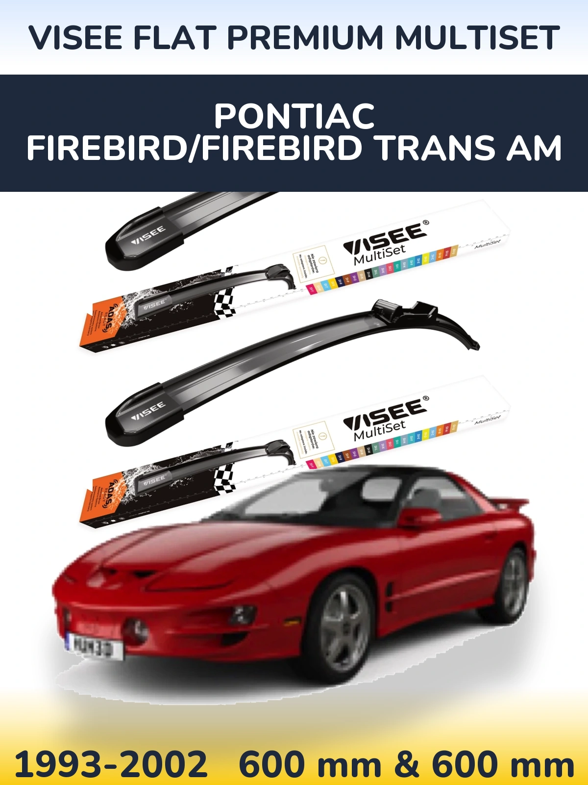 Комплект передніх щіток VISEE FLAT PREMIUM MultiSet 600 & 600 мм для Pontiac Firebird/Firebird Trans Am 1993-2002