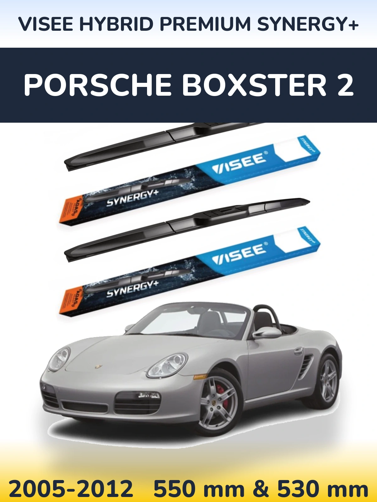 Комплект передніх щіток VISEE HYBRID PREMIUM SYNERGY+ 550 & 530 мм для Porsche Boxster 2 2005-2012