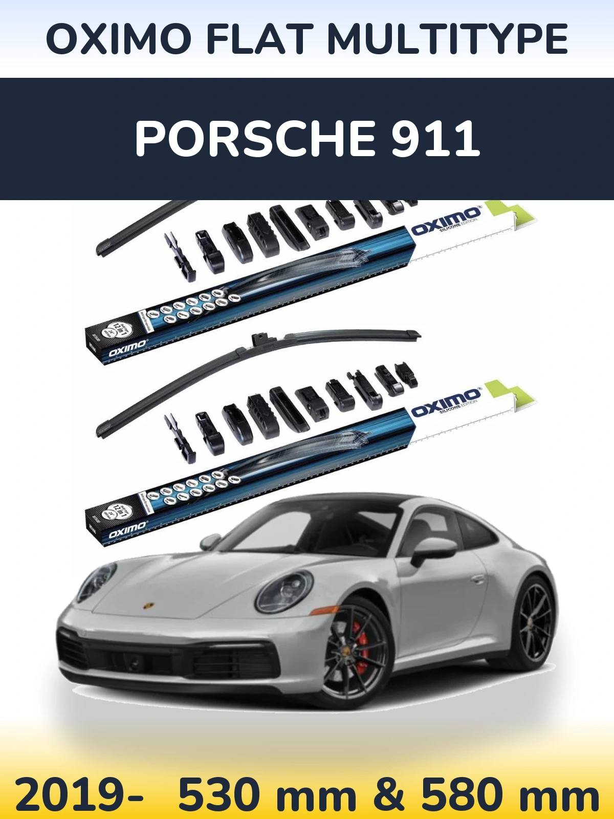 Front wiper blade set Oximo Flat MultiTüüpe 530 & 580 mm for Porsche 911 2019-2026