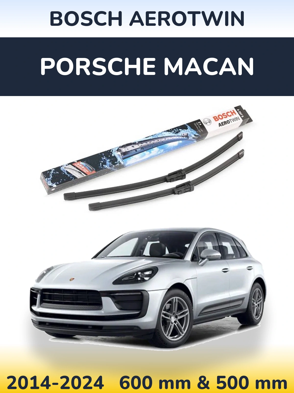 Комплект передніх щіток BOSCH AeroTwin 600 & 500 мм для Porsche Macan 2014-2024