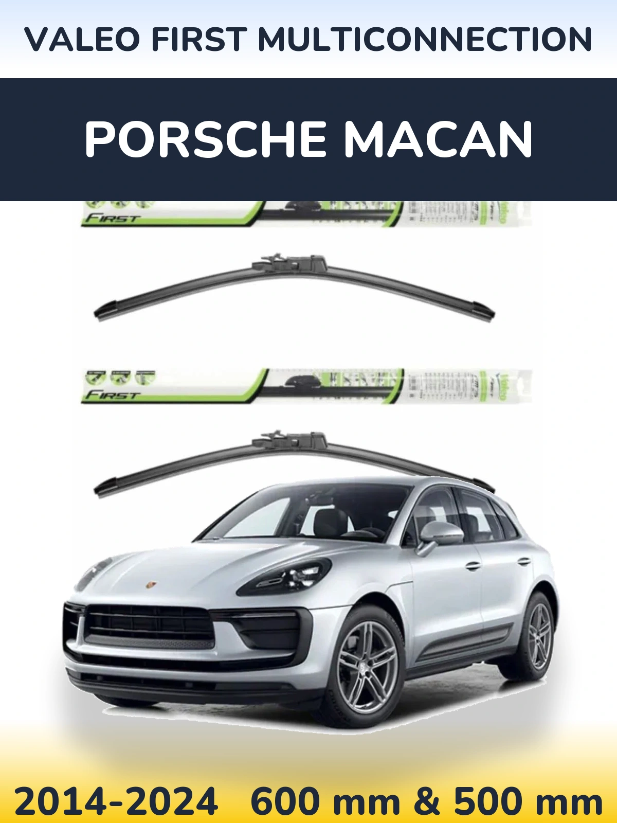 Комплект передніх щіток Valeo First MultiConnection 600 & 500 мм для Porsche Macan 2014-2024