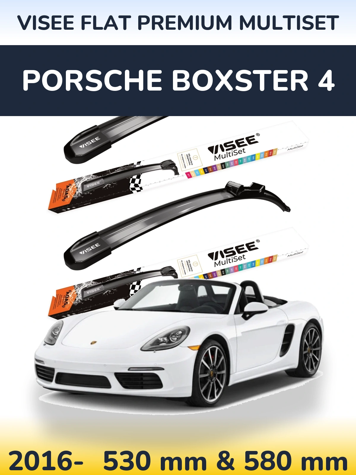 Комплект передних дворников VISEE FLAT PREMIUM MultiSet 530 & 580 мм для Porsche Boxster 4 2016-2026