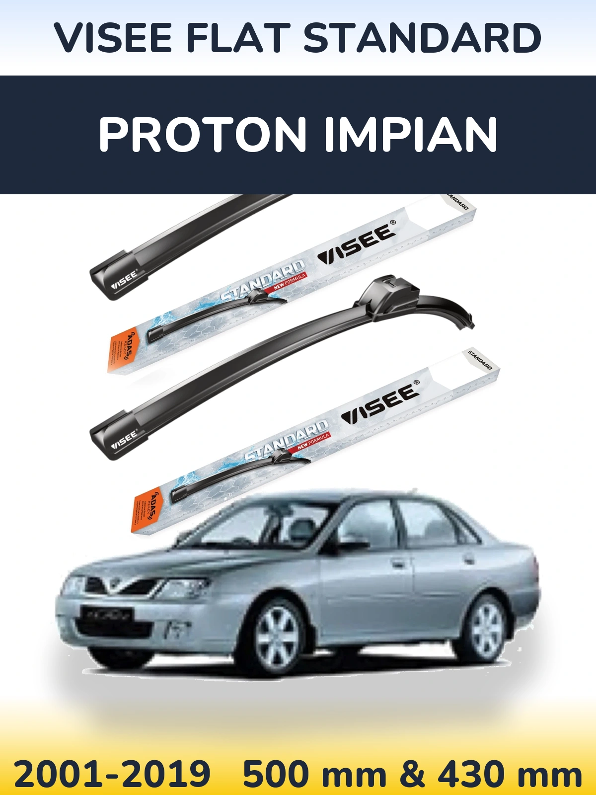 Комплект передніх щіток VISEE FLAT STANDARD 500 & 430 мм для Proton Impian 2001-2019