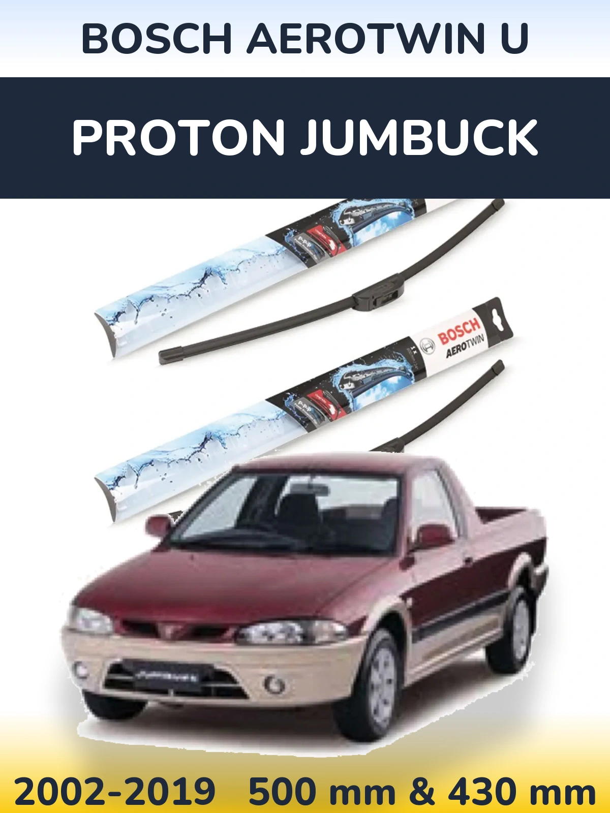 Комплект передніх щіток BOSCH AeroTwin U 500 & 430 мм для Proton Jumbuck 2002-2019