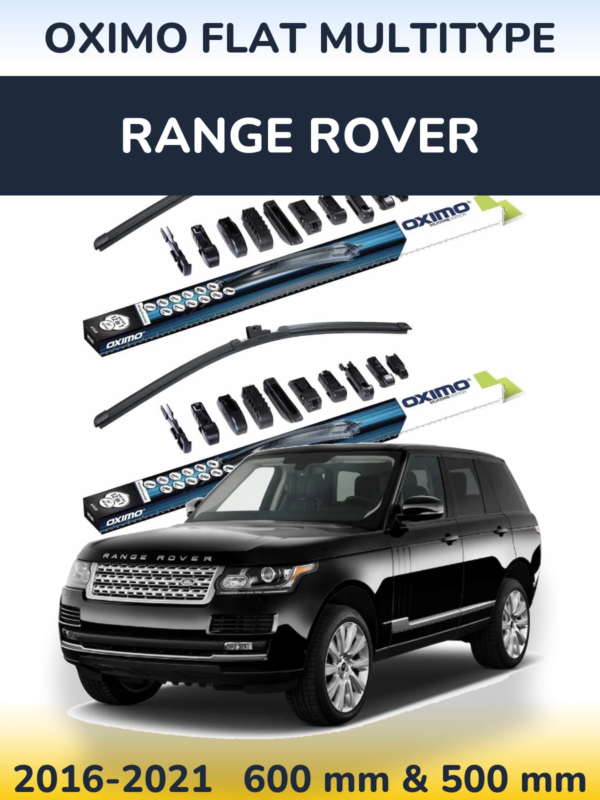 Комплект передних дворников Oximo Flat MultiТипe 600 & 500 мм для Range Rover  2016-2021