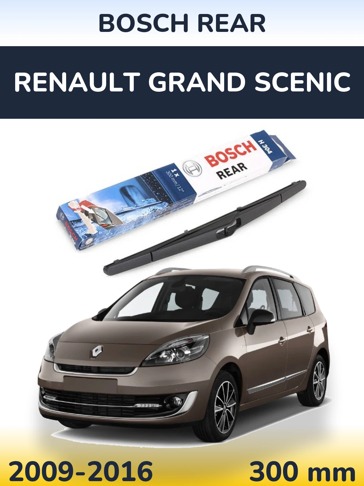 Задний дворник BOSCH Rear 300 мм для Renault Grand Scenic 2009-2016