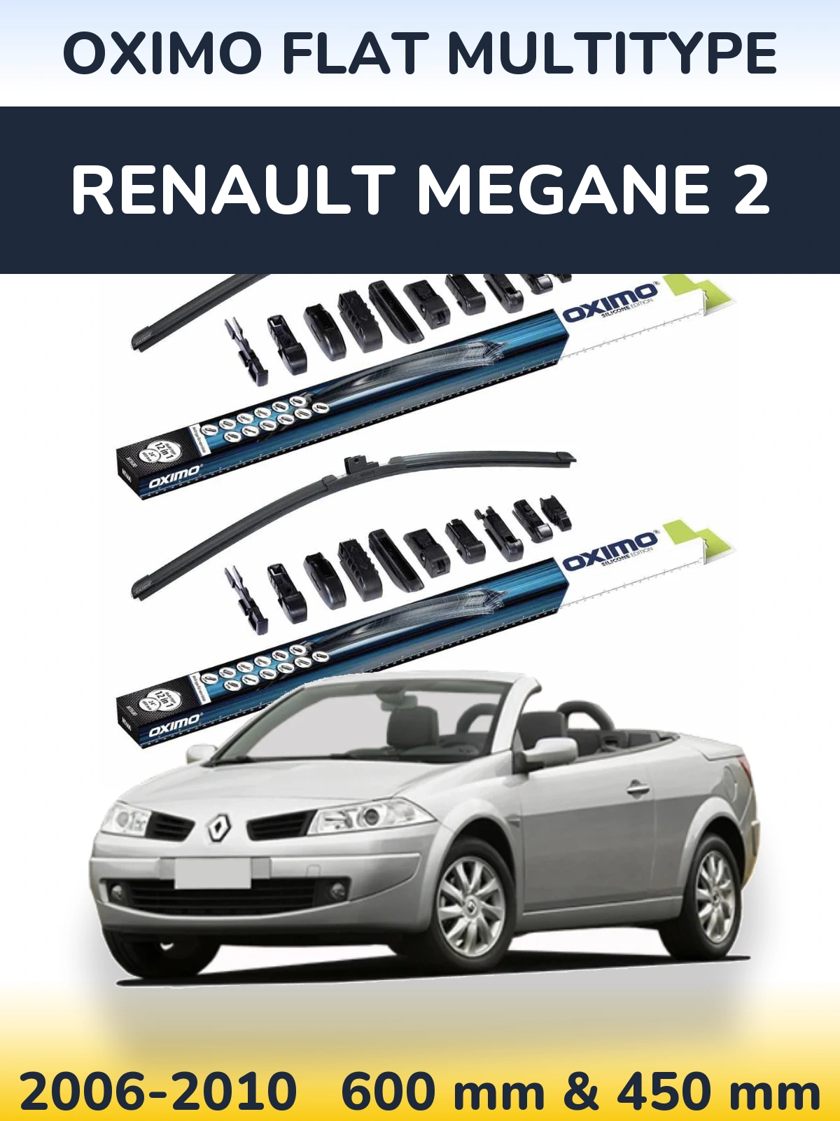 Front wiper blade set Oximo Flat MultiTüüpe 600 & 450 mm for Renault Megane 2 2006-2010