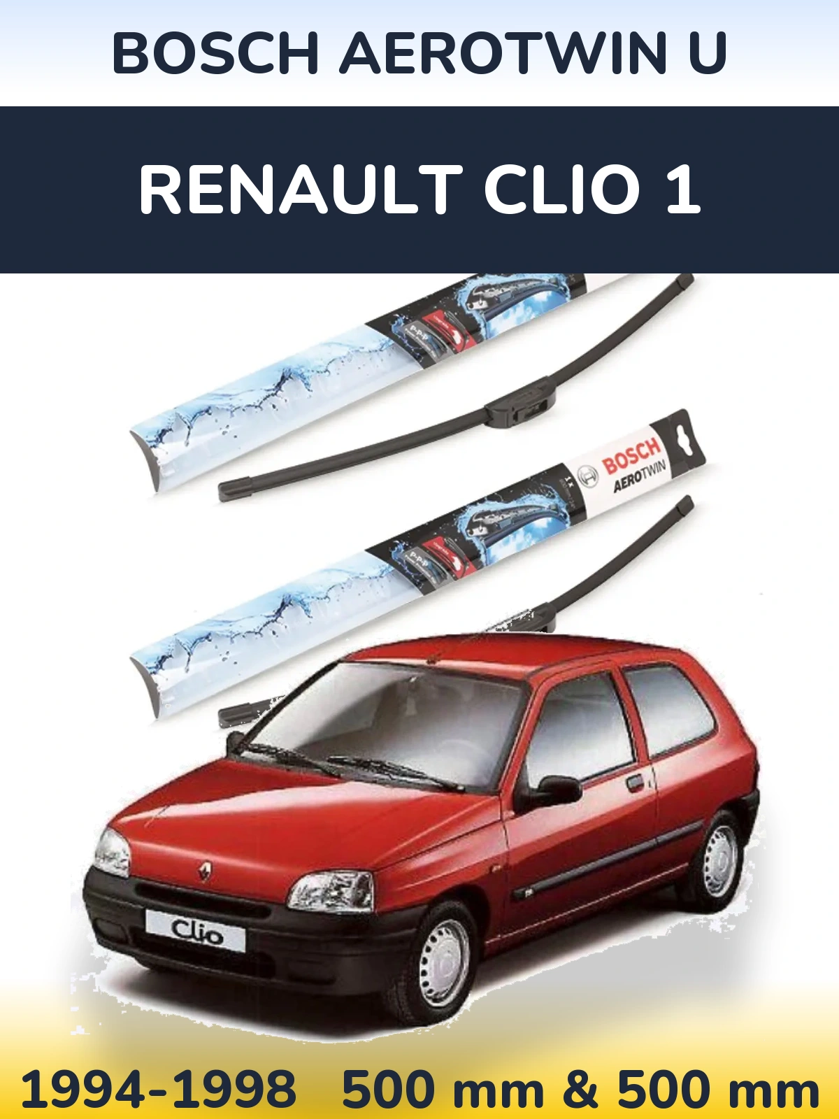 Комплект передніх щіток BOSCH AeroTwin U 500 & 500 мм для Renault Clio 1 1994-1998