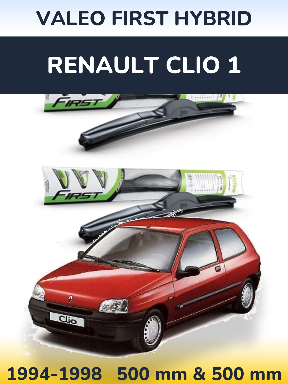Комплект передніх щіток Valeo First Hybrid 500 & 500 мм для Renault Clio 1 1994-1998