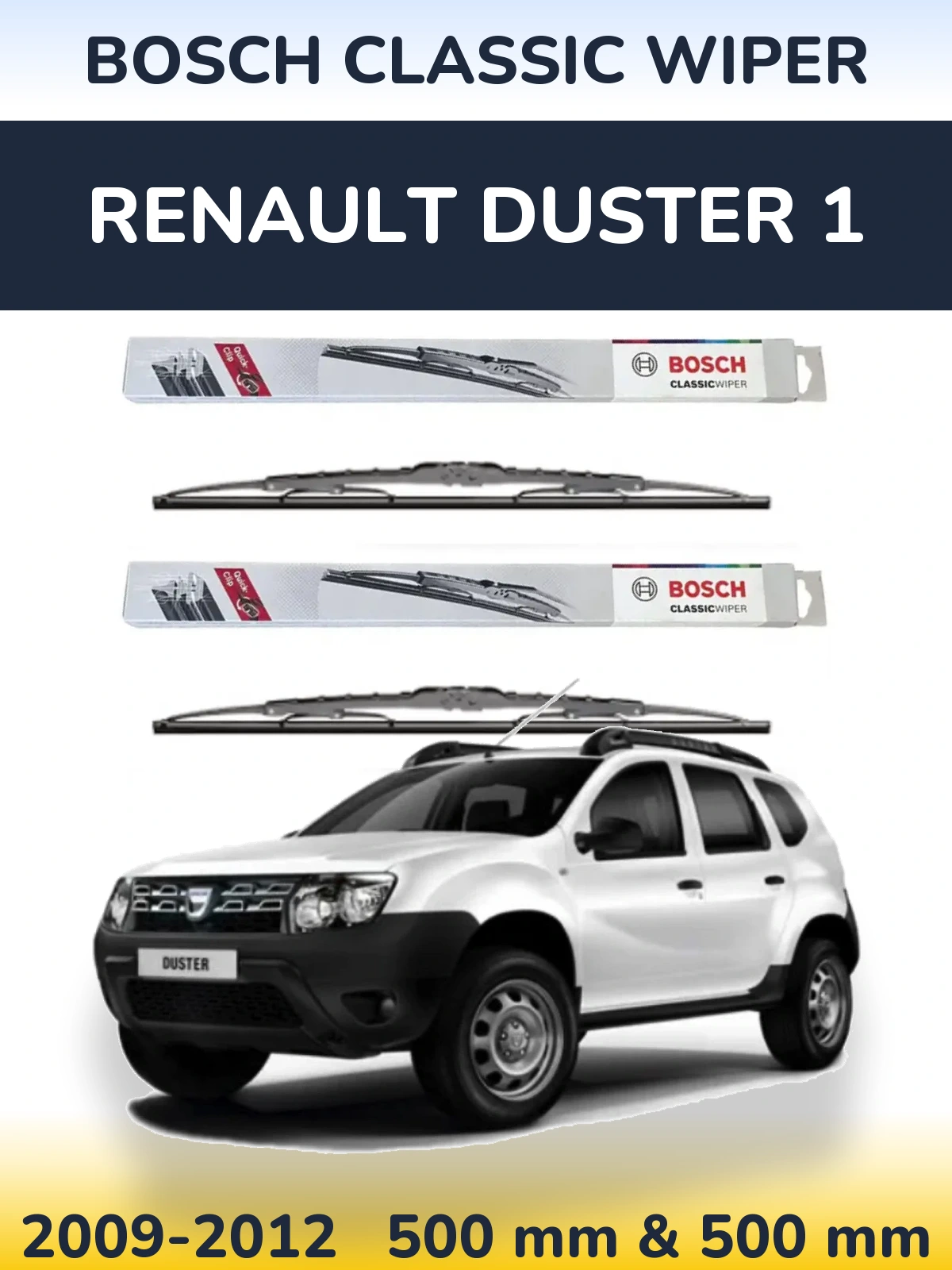 Комплект передних дворников BOSCH Classic Wiper 500 & 500 мм для Renault Duster 1 2009-2012