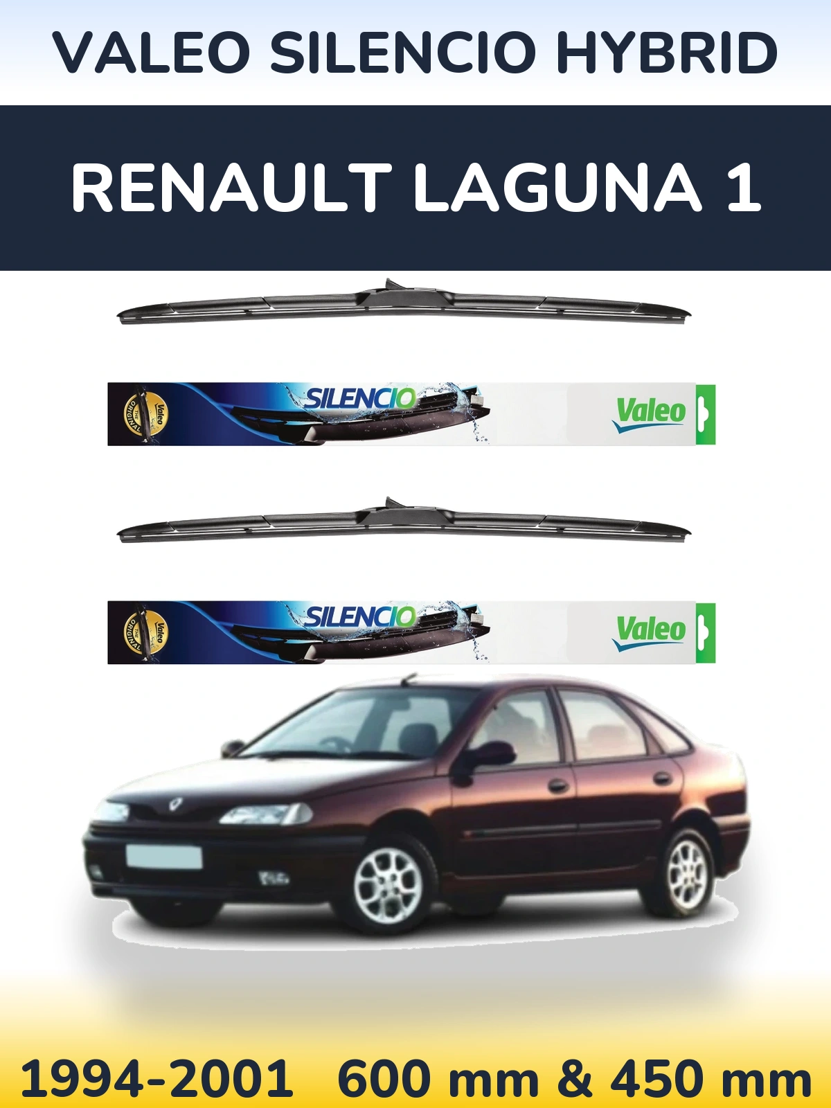 Комплект передніх щіток Valeo Silencio Hybrid 600 & 450 мм для Renault Laguna 1 1994-2001