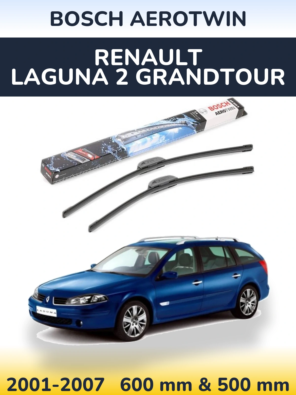 Комплект передних дворников BOSCH AeroTwin 600 & 500 мм для Renault Laguna 2 Grandtour 2001-2007