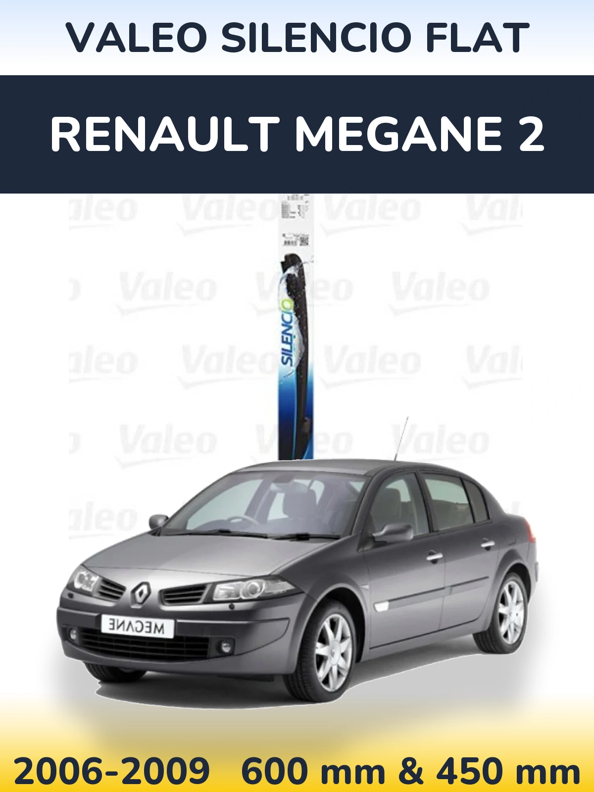 Комплект передних дворников Valeo Silencio Flat 600 & 450 мм для Renault Megane 2 2006-2009