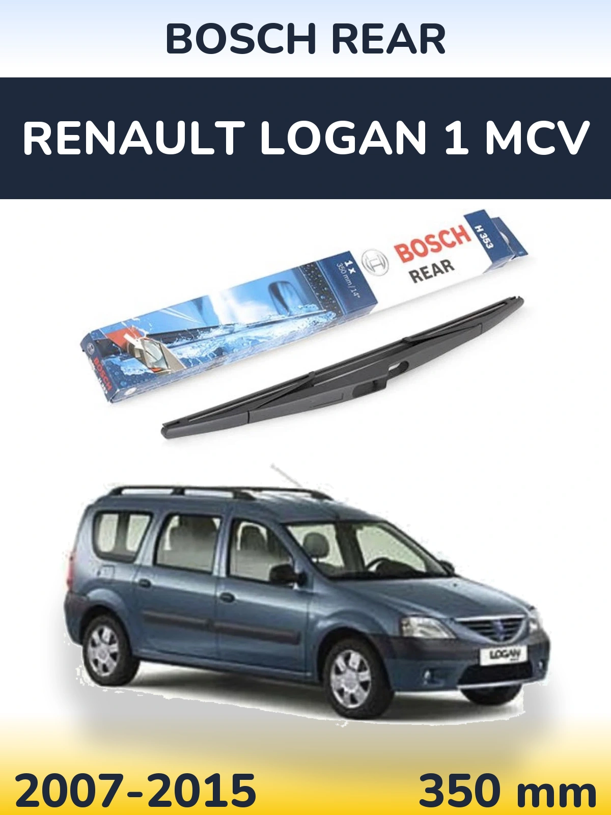 Задня щітка BOSCH Rear 350 мм для Renault Logan 1 MCV 2007-2015