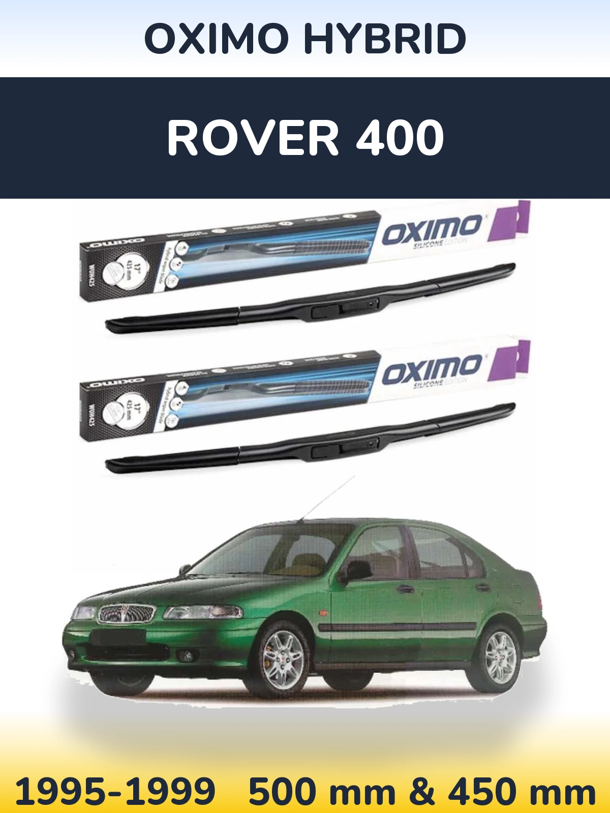 Комплект передних дворников Oximo Hybrid 500 & 450 мм для Rover 400 1995-1999